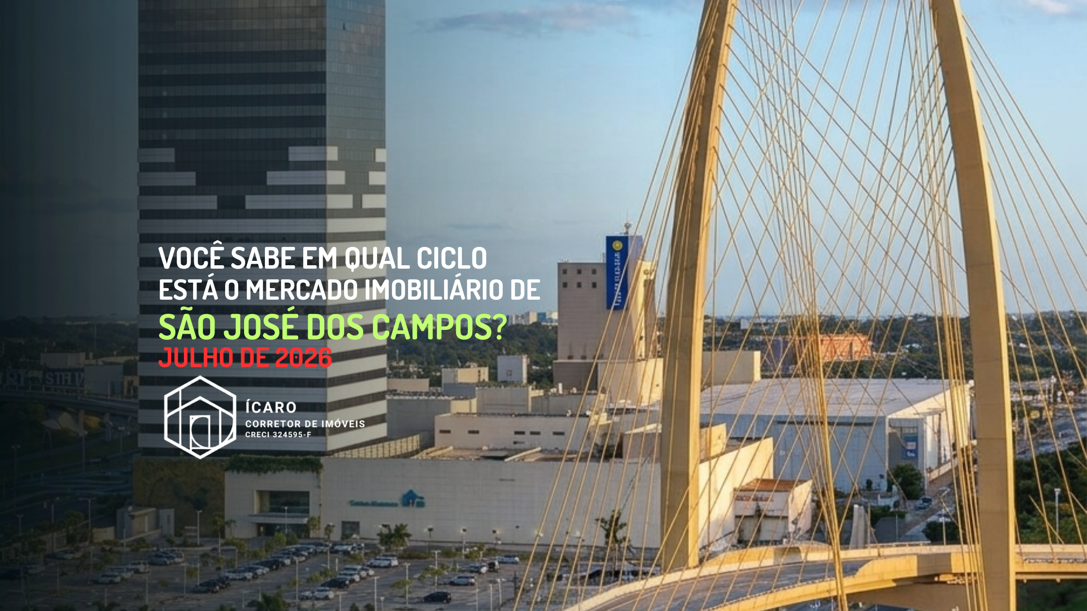 Ciclos do Mercado Imobiliário: em que momento está São José dos Campos?